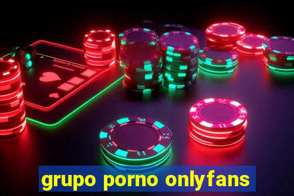 grupo porno onlyfans